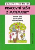 Kniha: Pracovní sešit z matematiky 7.roč. ZŠ - Jiří Kadleček, Oldřich Odvárko