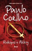 Kniha: Rukopis z Akkry - Paulo Coelho