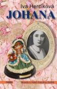 Kniha: Johana - Novela o mládí Karolíny Světlé - Iva Hercíková