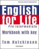 Kniha: English for life Pre-Intermediate Workbook with Key - Tom Hutchinson