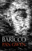 Kniha: Pán Gwyn - Alessandro Baricco