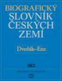 Kniha: Biografický slovník českých zemí Dvořák-En - Pavla Vošahlíková
