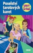 Kniha: Poselství tarotových karet - Tři holky na stopě - Henriette Wich