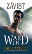 Kniha: Závist - Padlí andělé 3 - J. R. Ward