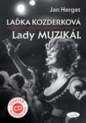 Kniha: Laďka Kozderková Lady muzikál + CD - Jan Herget