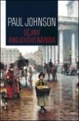 Kniha: Dějiny anglického národa - Paul Johnson