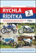 Kniha: Rychlá řídítka - Československé a české silniční závodní motocykly - osudy konstruktérů, jezdců i - Jiří Wohlmuth