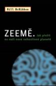 Kniha: Zeemě - Jak přežít na naší nové nehostinné planetě - Bill McKibben
