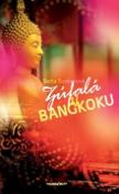 Kniha: Zúfalá v Bangkoku - Soňa Baniarová