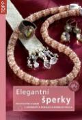 Kniha: Elegantní šperky - Peyotovým stehem z japonských rokajlů a korálků Delica