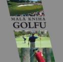 Kniha: Malá kniha golfu