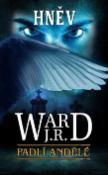 Kniha: Hněv - Padlí andělé 4 - J. R. Ward