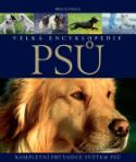 Kniha: Velká encyklopedie psů - Kompletní průvodce světem psů - Bruce Fogle