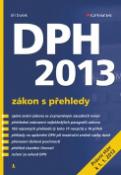Kniha: DPH 2013 Zákon s přehledy - Jiří Dušek