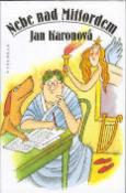 Kniha: Nebe nad Mitfordem - Jan Karonová