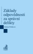 Kniha: Základy odpovědnosti za správní delikty - Helena Prášková