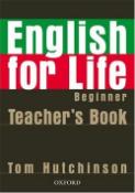 Kniha: English for life Beginner Teacher's Book + MultiROM - Tom Hutchinson