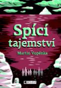 Kniha: Spící tajemství - Martin Vopěnka