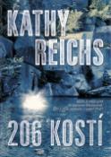Kniha: 206 kostí - Kathy Reichs