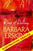 Kniha: Řeka osudu - Barbara Erskinová