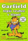 Kniha: Garfield Lepší vrabec v tlamě - Jim Davis