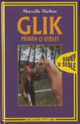 Kniha: Glick  Příběh o štěstí - Dívky v sedle - Marcella Marboe