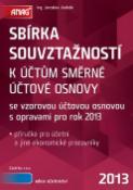 Kniha: Sbírka souvztažností k účtům směrné účtové osnovy 2013 - Jaroslav Jindrák