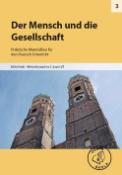 Kniha: Der Mensch und die Gesellschaft pro 2. stupeň ZŠ - Praktische Materiallien für den Deutsch Unterricht