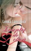Kniha: Zašeptej do vlasů - Lenka Lanczová