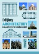 Kniha: Dějiny architektury - Od antiky po současnost - Jan Gympel