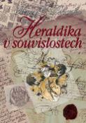 Kniha: Heraldika v souvislostech - Henry Camillo Pohanka