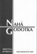 Kniha: Nahá Godotka - Kristýna Dušková