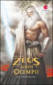 Kniha: Zeus a dobytí Olympu - Ryan Foley
