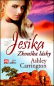 Kniha: Jesika - Zkouška lásky - Ashley Carrington