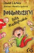 Kniha: Dobrodružství Billa Madlafouska - David Laňka