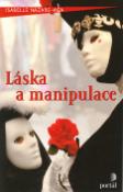 Kniha: Láska a manipulace - Isabelle Nazare-Aga