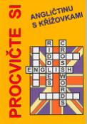 Kniha: Procvičte si angličtinu s křížovkami - English riddles crosswords - Jan Václavík, Štěpánka Pařízková