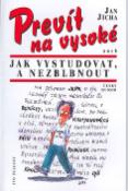 Kniha: Prevít na vysoké škole - Český humor - Jan Jícha