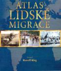 Kniha: Atlas lidské migrace - Russell King