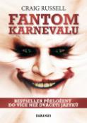 Kniha: Fantom karnevalu - Bestseller přeložený do více než dvaceti jazyků - Craig Russell