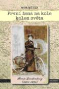 Kniha: První žena na kole kolem světa - Annie Londonderry (1894-1895) - Peter Zheutlin