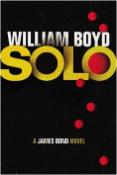 Kniha: Solo a James Bond novel - William Boyd