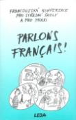 Médium MC: MC Parlons Francais! - Francouská konverzace pro střední školy a pro praxi