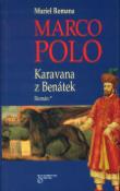 Kniha: Marco Polo Karavana z Benátek - Romana Muriel