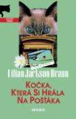 Kniha: Kočka, která si hrála na pošťáka - Lilian Jackson Braun