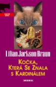 Kniha: Kočka, která se znala s kardinálem - Lilian Jackson Braun