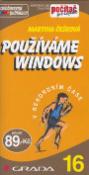 Kniha: Používáme Windows - V rekordním čase 16 - Martina Češková