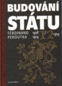 Kniha: Budování státu 1/2 + 3/4 díl - Ferdinand Peroutka