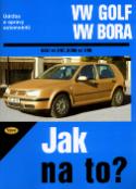 Kniha: VW Golf od 9/97, VW Bora od 9/98 - Údržba a opravy automobilů č. 67 - Hans-Rüdiger Etzold