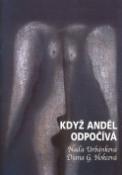 Kniha: Když anděl odpočívá - Naďa Urbánková, Diana G. Hokeová